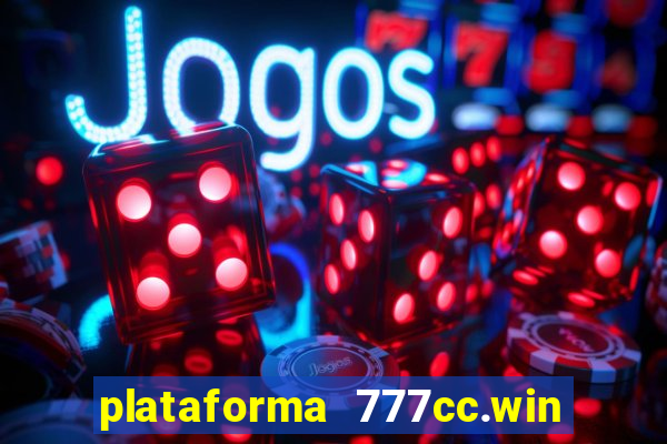 plataforma 777cc.win é confiável